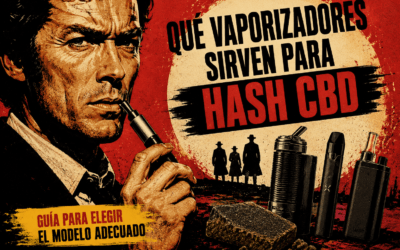 Qué vaporizadores sirven para hash CBD y resinas